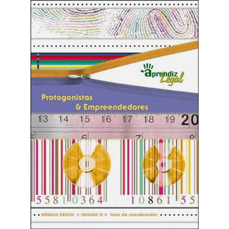 APRENDIZ LEGAL - PROTAGONISTAS E EMPREENDEDORES - UNIDADE III - LIVRO DO COORDENADOR
