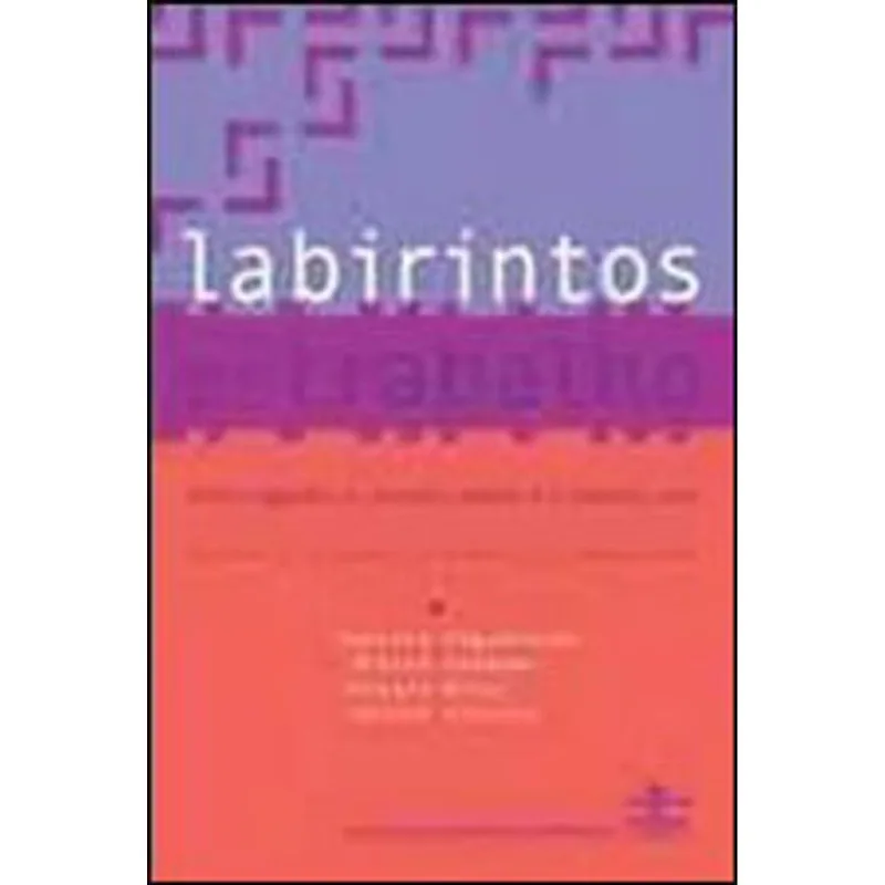 LABIRINTOS DO TRABALHO
