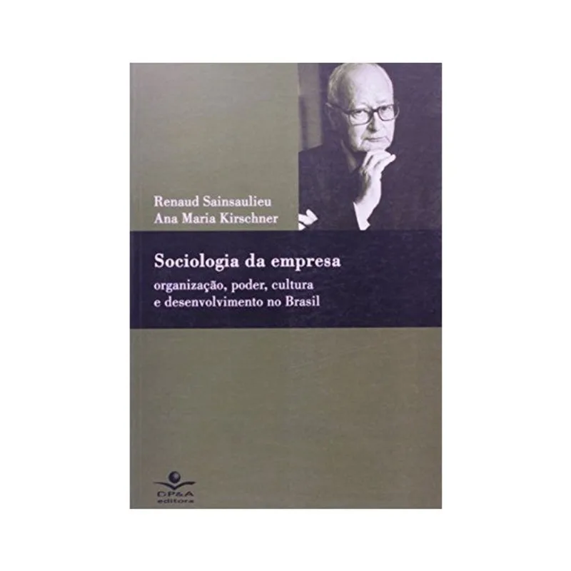 SOCIOLOGIA DA EMPRESA