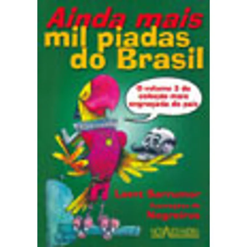 AINDA MAIS MIL PIADAS DO BRASIL