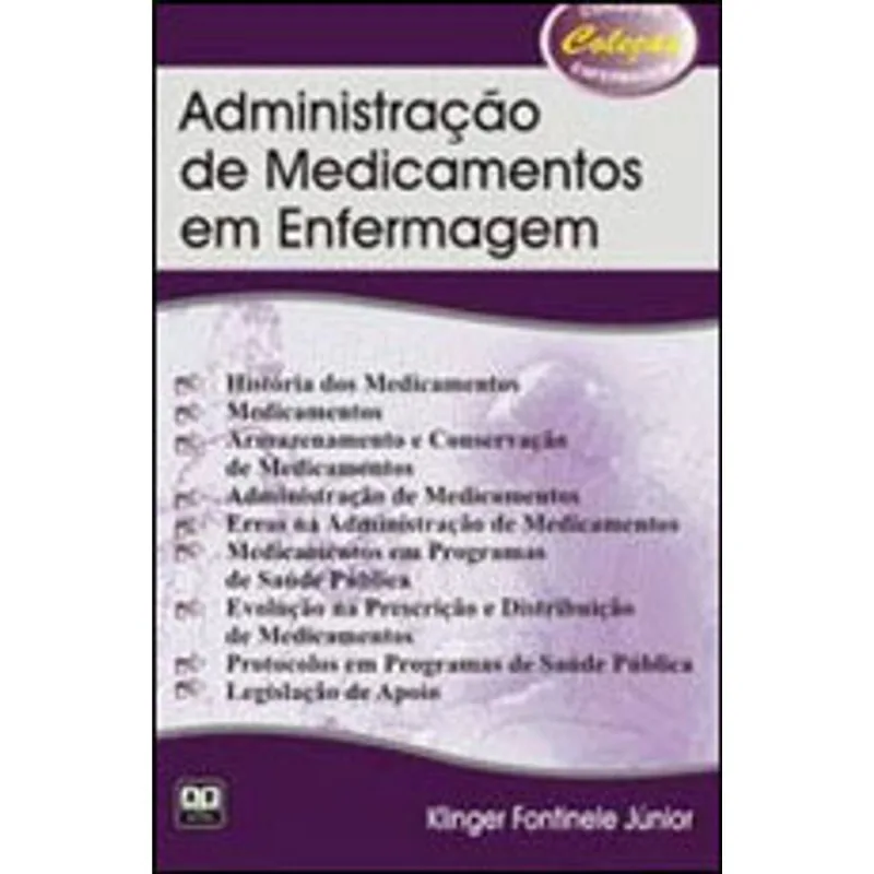 ADMINISTRAÇAO DE MEDICAMENTOS EM ENFERMAGEM