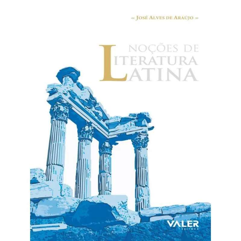 NOÇÕES DE LITERATURA LATINA