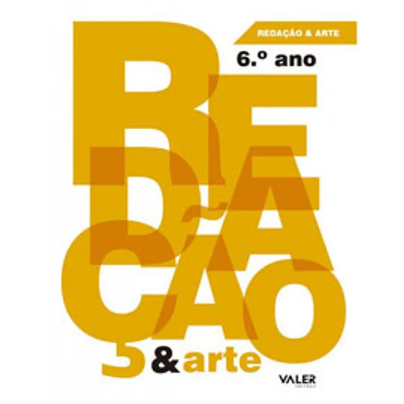 REDAÇÃO E ARTE - 6° ANO