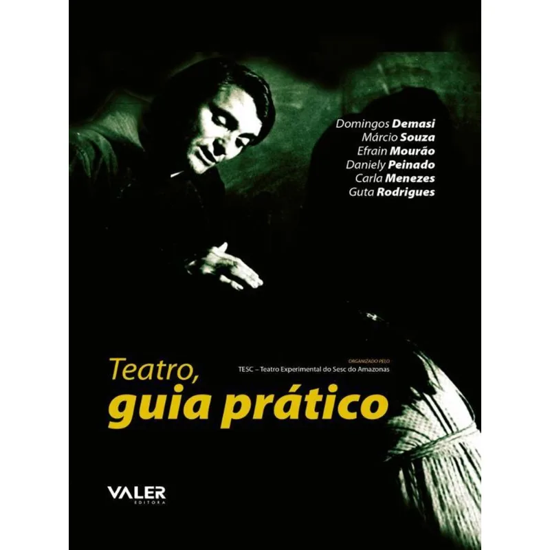TEATRO, GUIA PRÁTICO