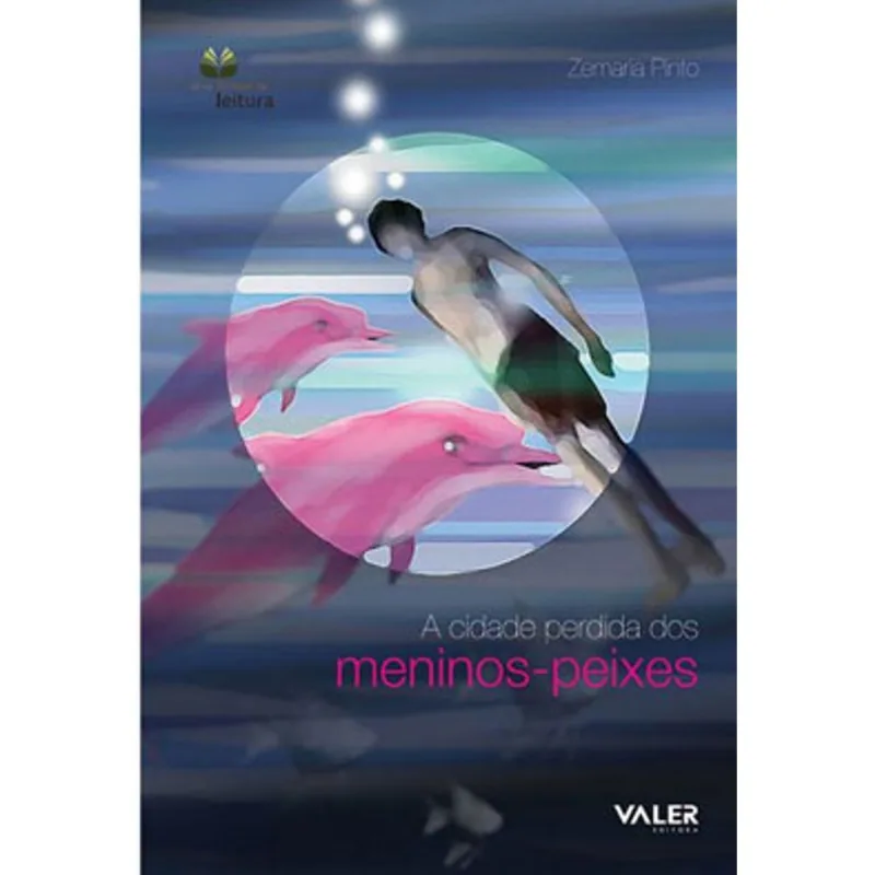 A CIDADE PERDIDA DOS MENINOS-PEIXES