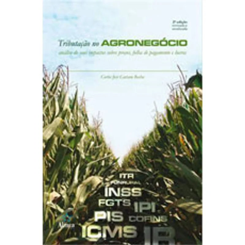 TRIBUTAÇAO NO AGRONEGOCIO