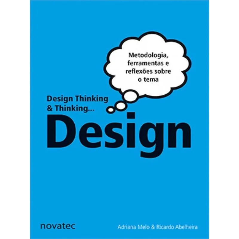 DESIGN THINKING E THINKING DESIGN