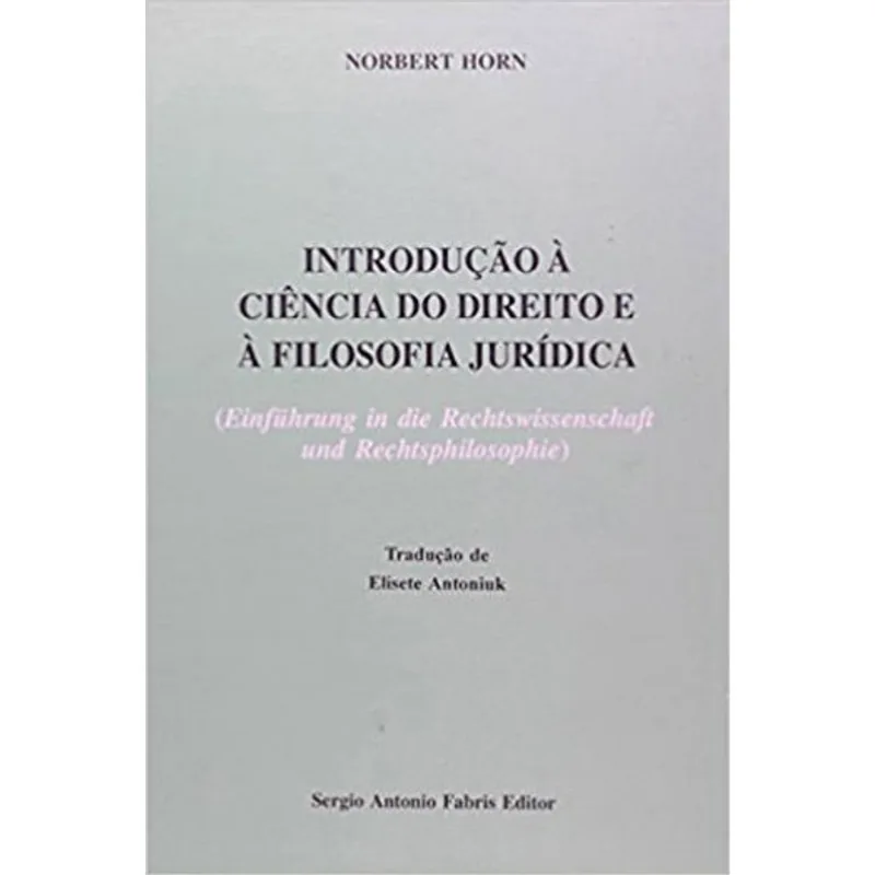 INTRODUÇAO A CIENCIA DO DIREITO E A FILOSOFIA JURIDICA