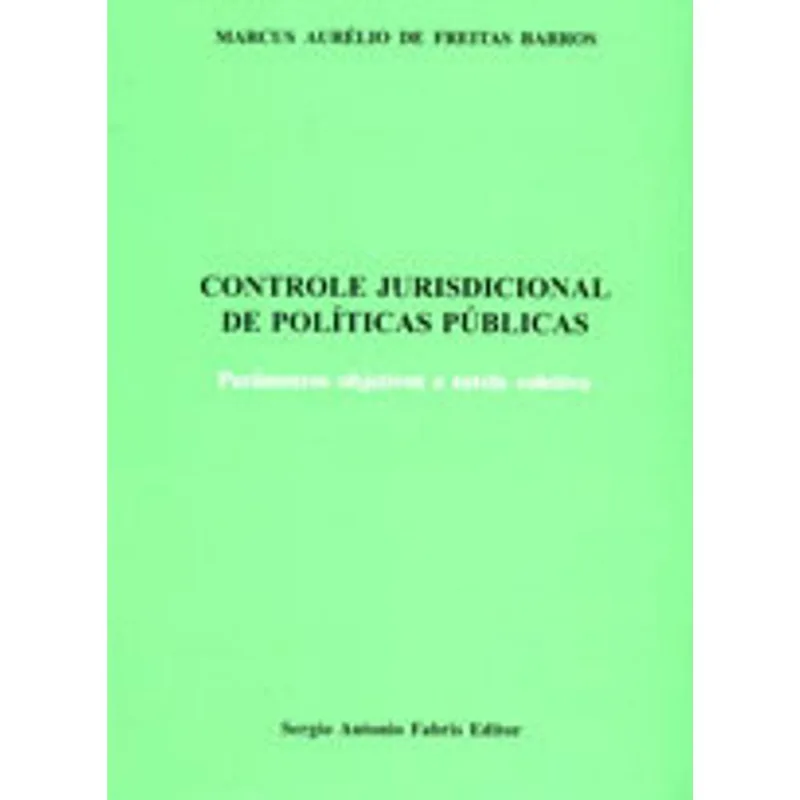 CONTROLE JURISDICIONAL DE POLITICAS PUBLICAS