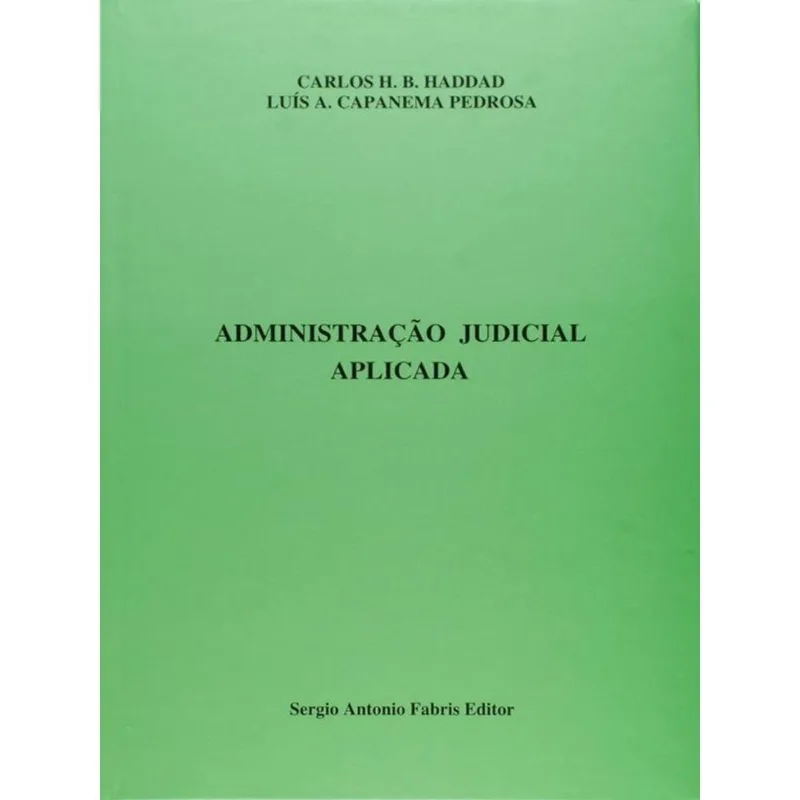 ADMINISTRAÇAO JUDICIAL APLICADA - 2014