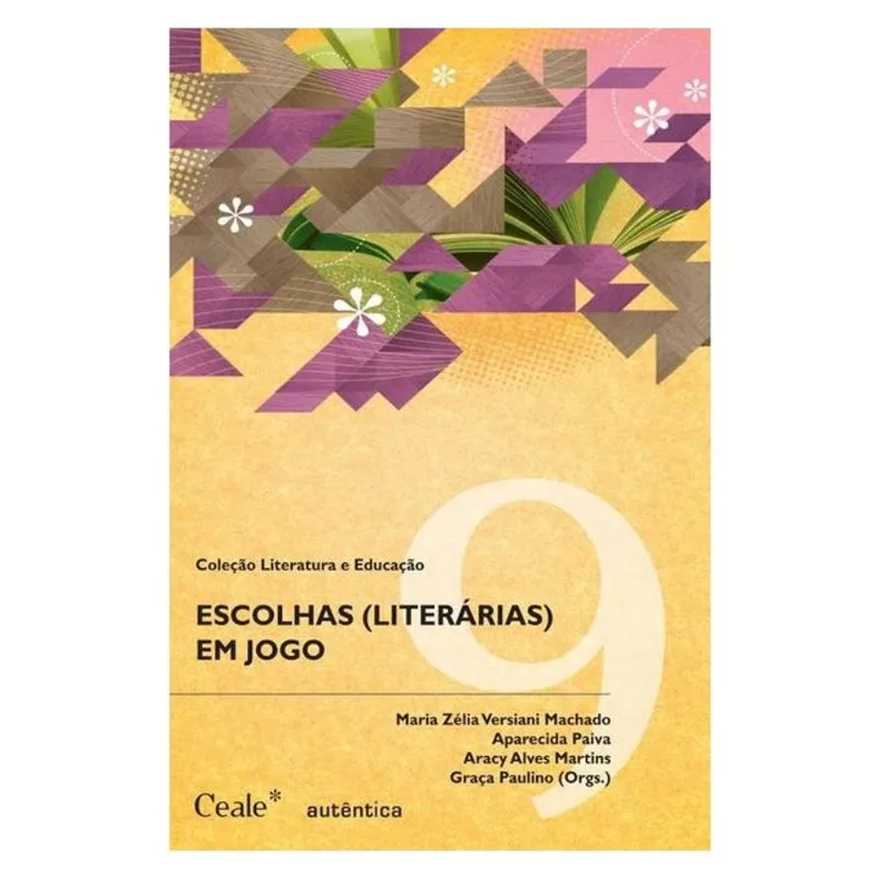 ESCOLHAS (LITERÁRIAS) EM JOGO