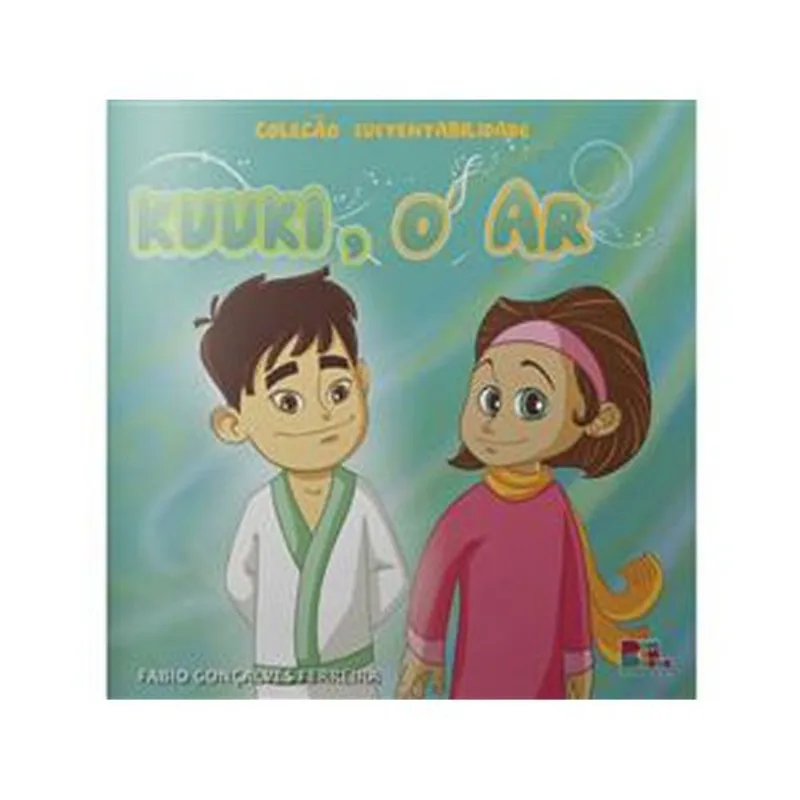 Livro Coleçao Sustentabilidade Kuuki, O Ar Bom Bom Books (MP)