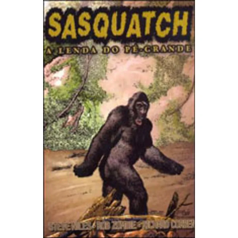 SASQUATCH - A LENDA DO PE GRANDE