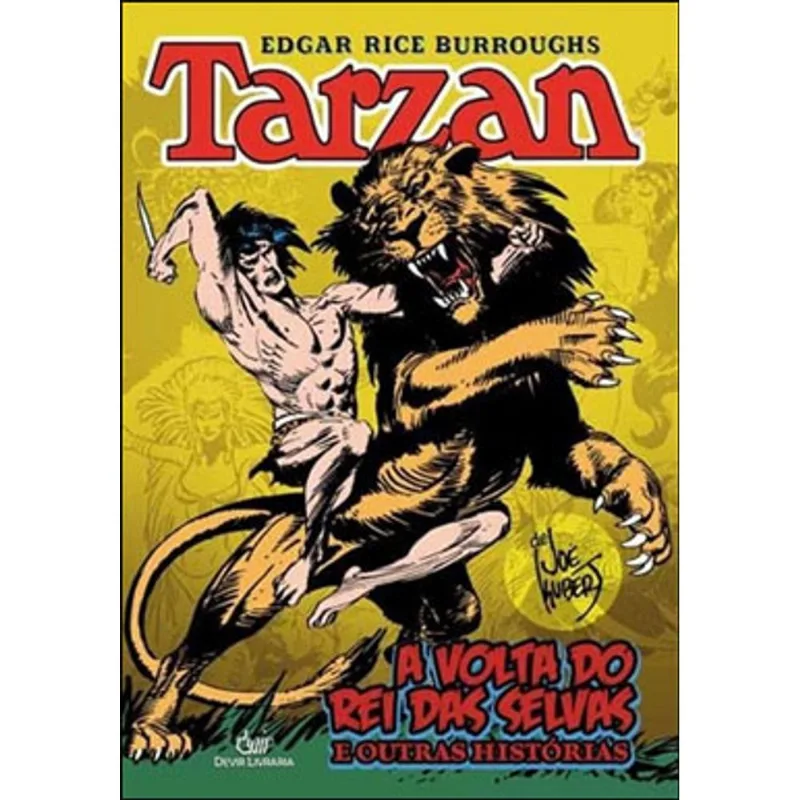 TARZAN - A VOLTA DO REI DAS SELVAS E OUTRAS HISTÓRIAS - REIMPRESSÃO - VOL. 1