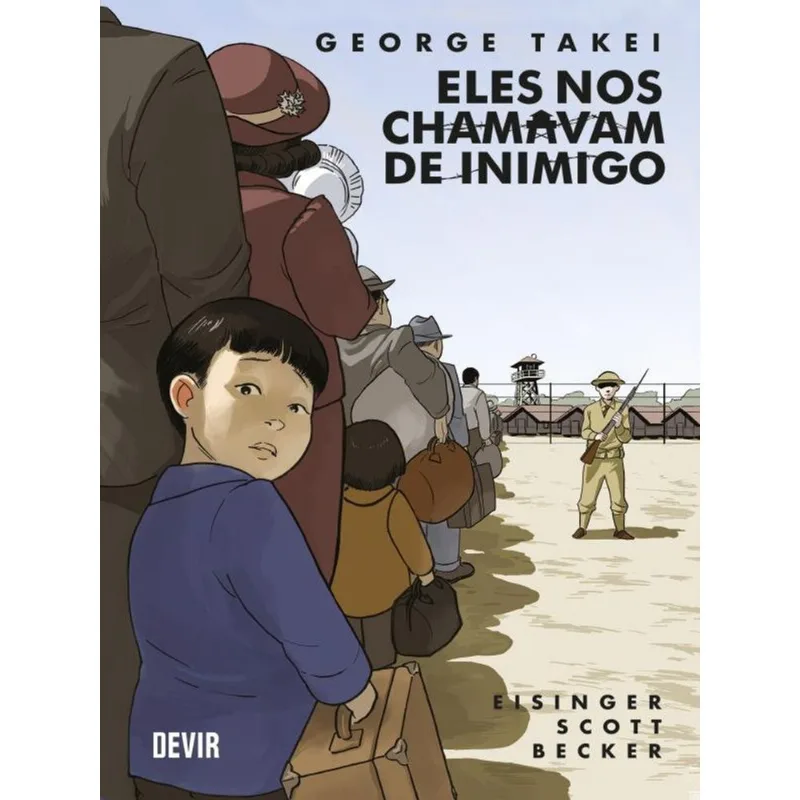 ELES NOS CHAMAVAM DE INIMIGO (CAPA DURA)