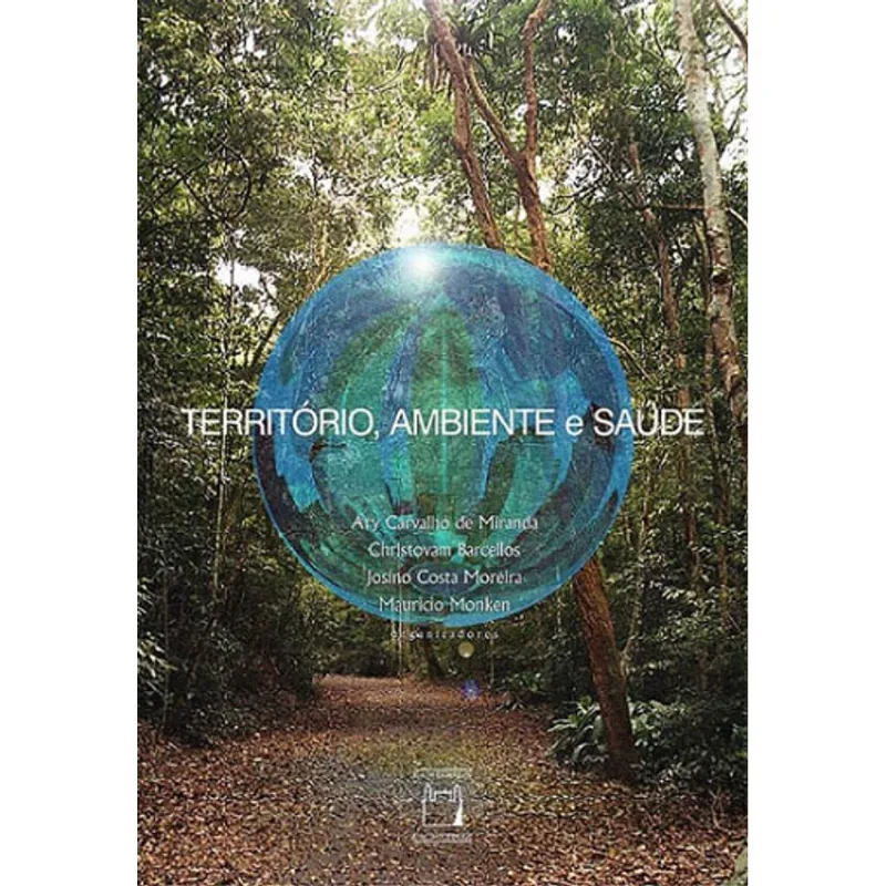TERRITÓRIO, AMBIENTE E SAÚDE