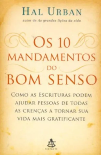10 Mandamentos Do Bom Senso Em Portugues Do Brasil  - EDITORA SEXTANTE - Livros