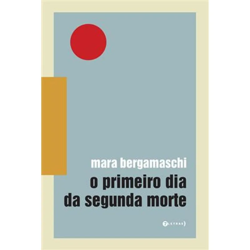Primeiro Dia da Segunda Morte, o O Primeiro Dia da Segunda Morte