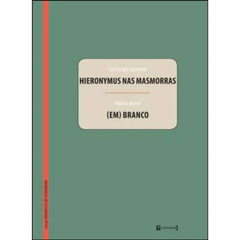 HIERONYMUS NAS MASMORRAS