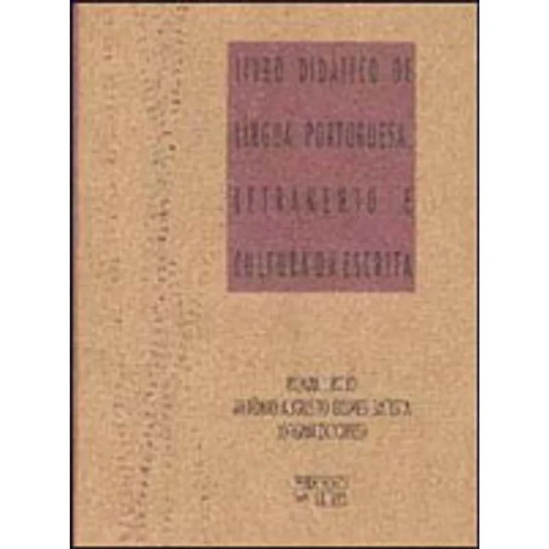 LIVRO DIDÁTICO DE LÍNGUA PORTUGUESA, LETRAMENTO E CULTURA DA ESCRITA