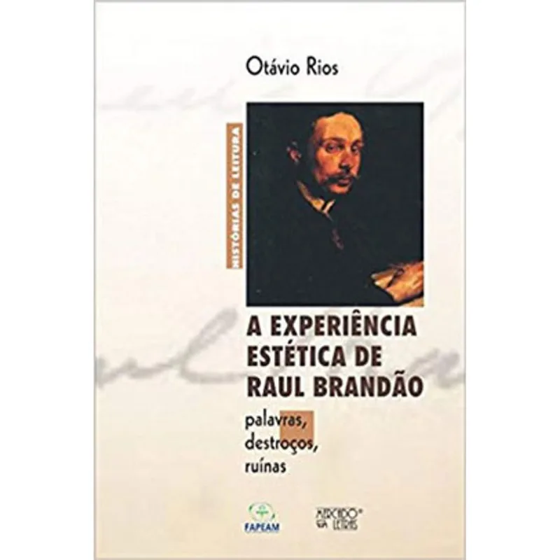 A EXPERIÊNCIA ESTÉTICA DE RAUL BRANDÃO