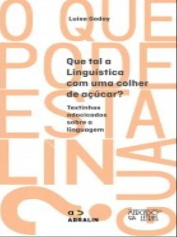 Que Tal A Linguística Com Uma Colher De Açúcar? - Não Informado - Livros