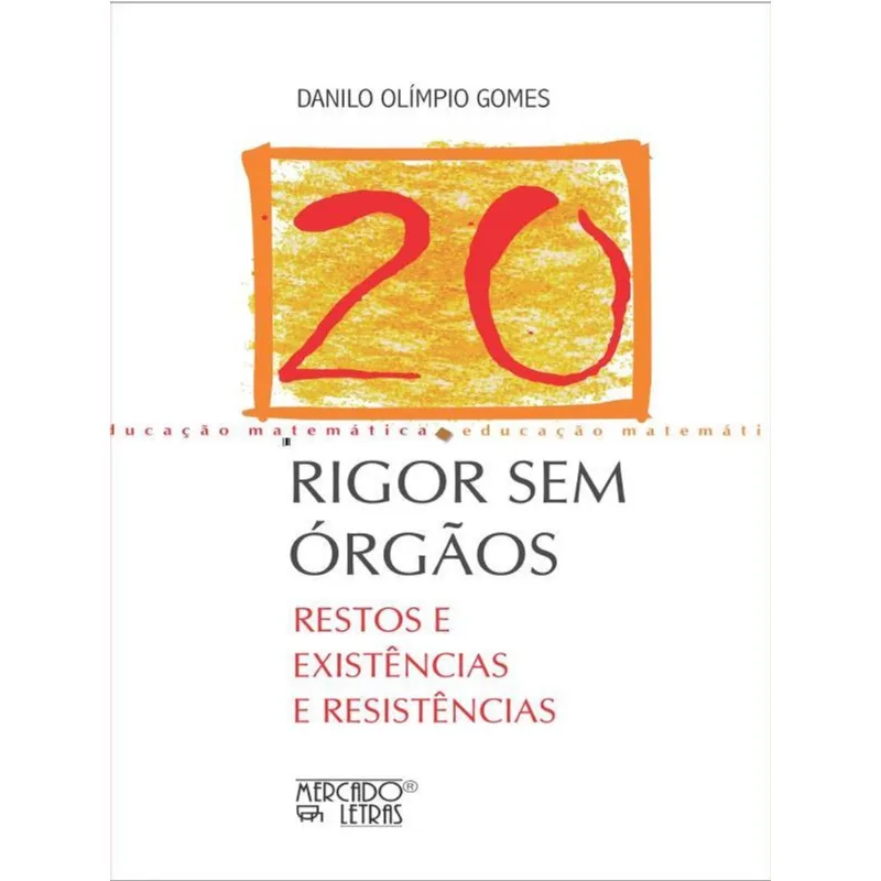 RIGOR SEM ÓRGÃOS