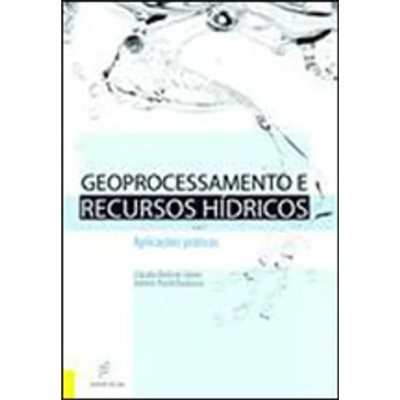 GEOPROCESSAMENTO E RECURSOS HÍDRICOS
