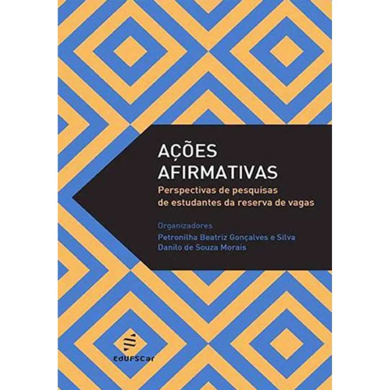 AÇÕES AFIRMATIVAS - PERSPECTIVAS DE PESQUISAS