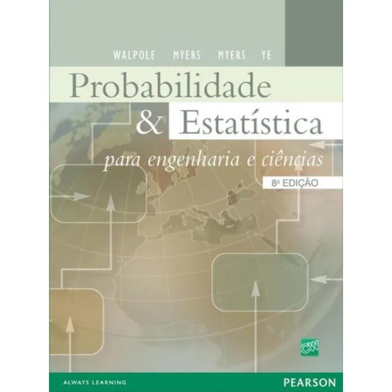PROBABILIDADE E ESTATÍSTICA PARA ENGENHARIA E CIÊNCIAS