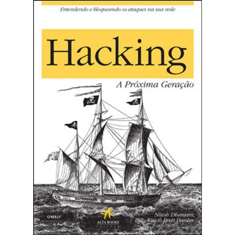 HACKING - A PRÓXIMA GERAÇÃO