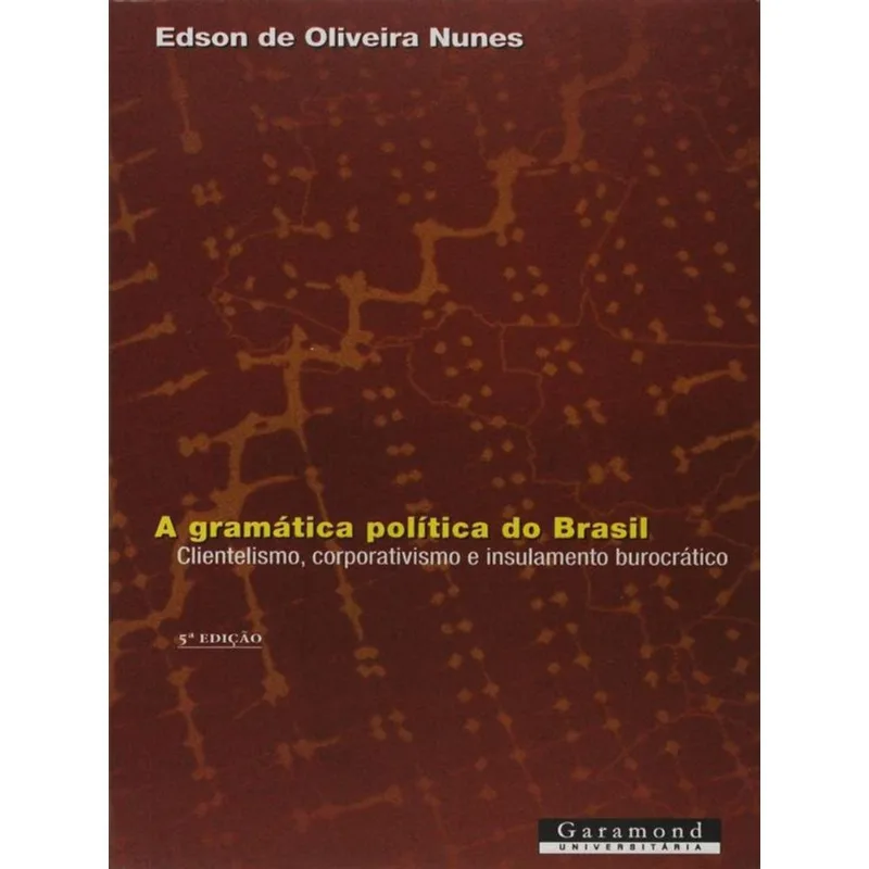 GRAMATICA POLITICA DO BRASIL, A