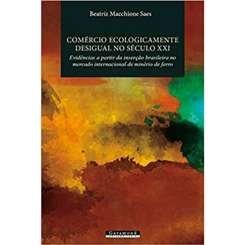 COMERCIO ECOLOGICAMENTE DESIGUAL NO SECULO XXI