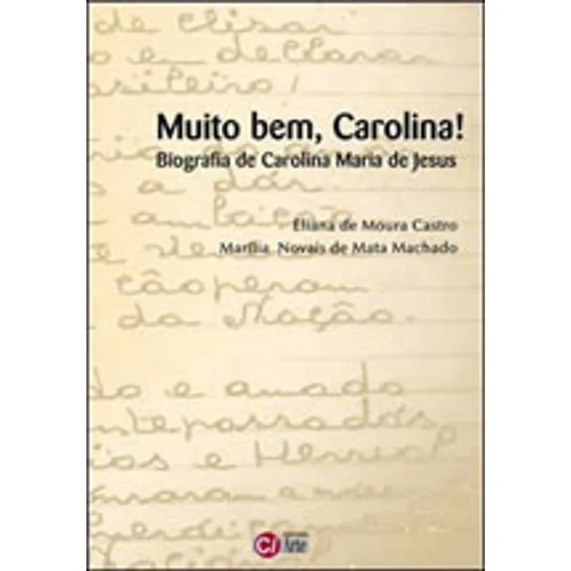 MUITO BEM, CAROLINA!