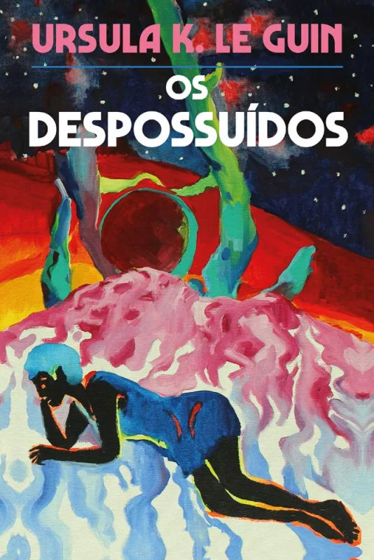 Os Despossuídos - LC - Livros