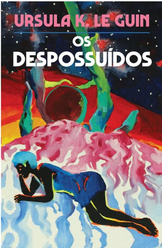 Os Despossuídos - Capa Dura - LC - Livros