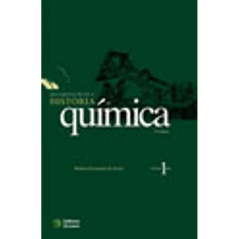 PARA GOSTAR DE LER A HISTORIA DA QUIMICA - VOL.1