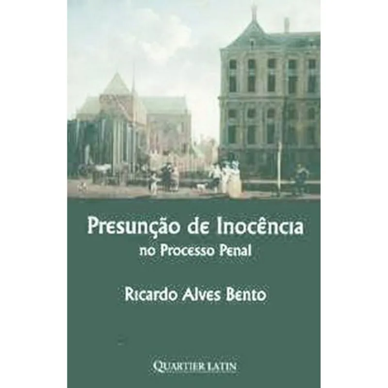PRESUNÇAO DE INOCENCIA NO PROCESSO PENAL