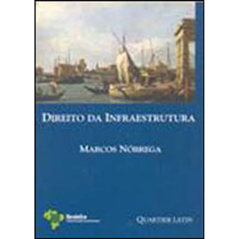 DIREITO DA INFRAESTRUTURA