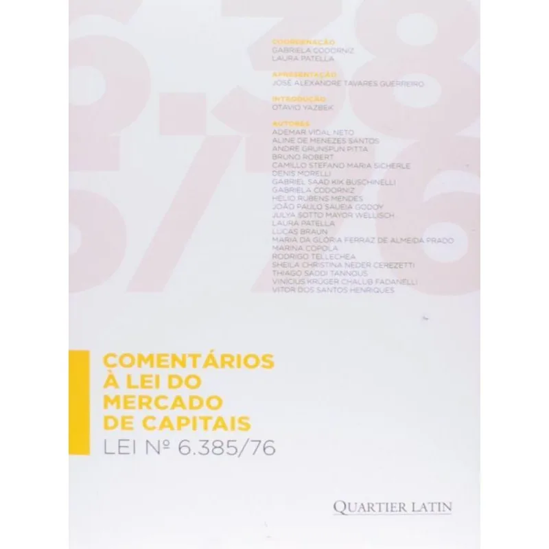 COMENTARIOS A LEI DO MERCADO DE CAPITAIS - LEI Nº 6.385/76