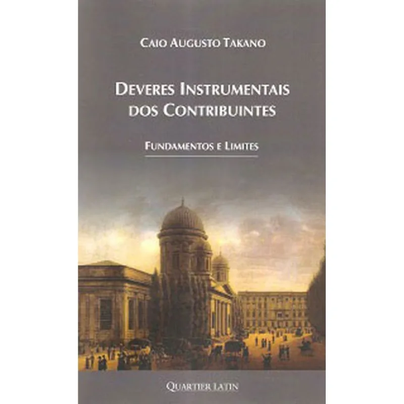 DEVERES INSTRUMENTAIS DOS CONTRIBUINTES