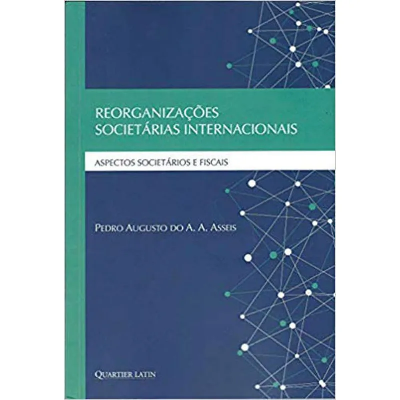 REORGANIZAÇOES SOCIETARIAS INTERNACIONAIS