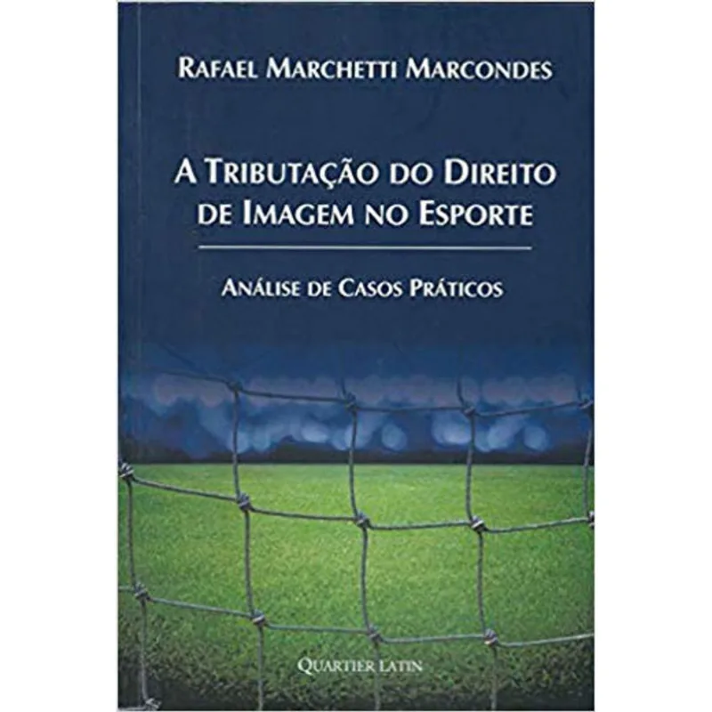 TRIBUTAÇAO DO DIREITO DE IMAGEM NO ESPORTE, A
