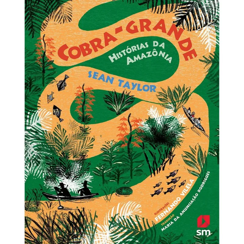 Livro Cobra Grande Historias Da Amazonia Editora SM (MP)