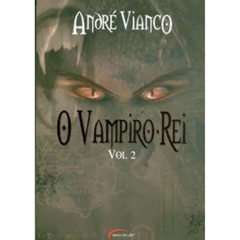 Vampiro Rei, o 2