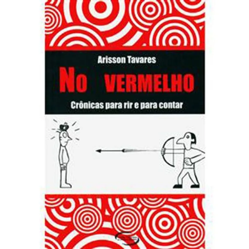 Livro No Vermelho Crônicas Para Rir E Para Contar Novo Seculo (MP)