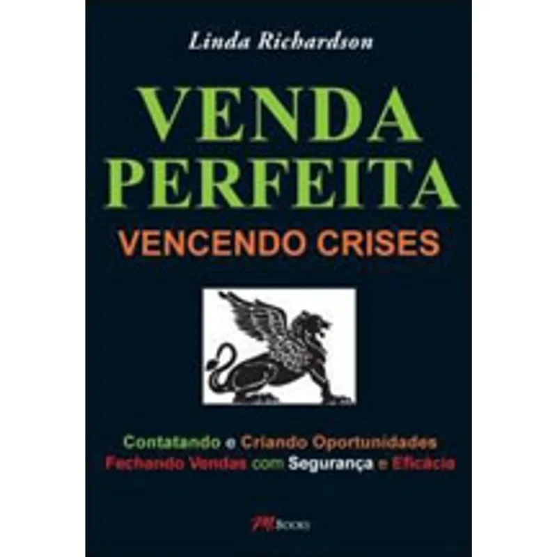 VENDA PERFEITA - VENCENDO CRISES