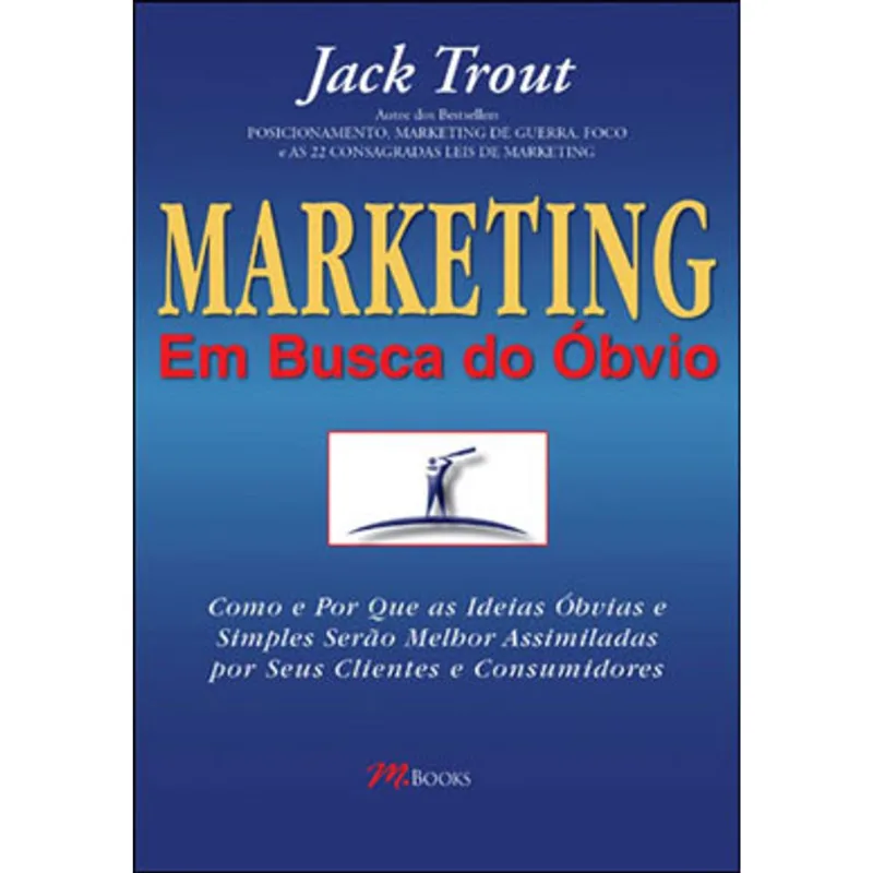 MARKETING – EM BUSCA DO ÓBVIO