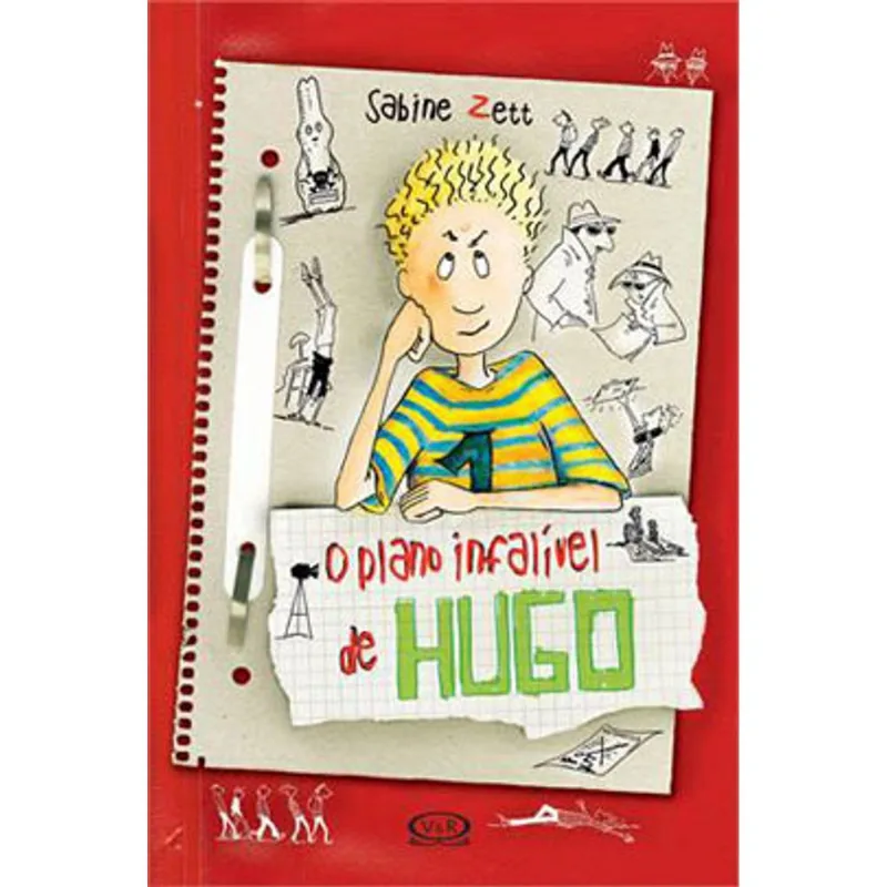 O PLANO INFALÍVEL DE HUGO