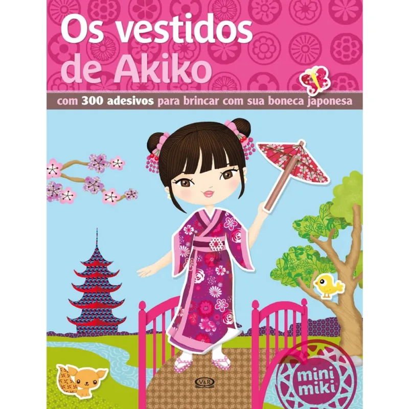 Vestidos de akiko, os - com 300 adesivos - Não Disponível - Livros
